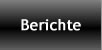 berichte